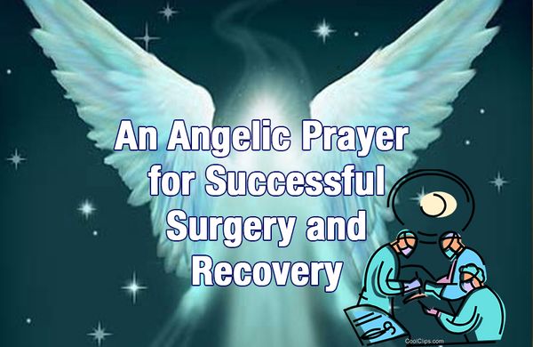 An Angelic Prayer for Successful Surgery and Recovery